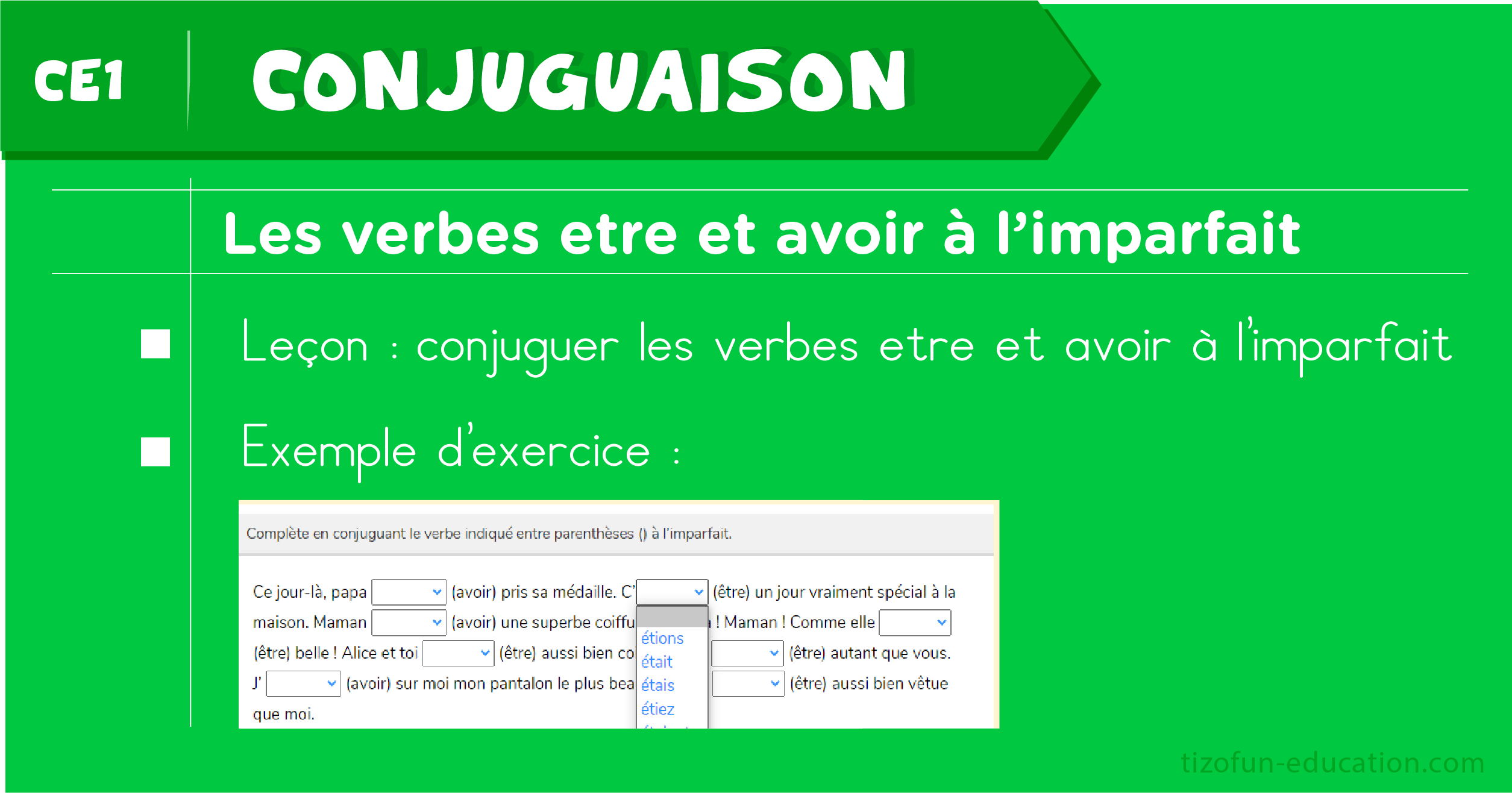 lecon-et-exercices-sur les verbes être et avoir à l’imparfait - Leçon et exercices de conjugaison - Conjugaison CE1 