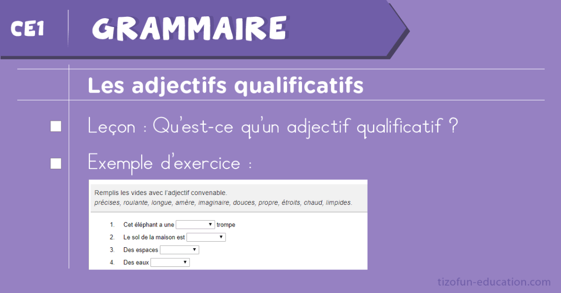 Leçon et Exercices sur les Adjectifs Qualificatifs au CE1 - Grammaire CE1